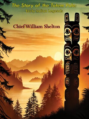 cover image of The Story of the Totem Pole